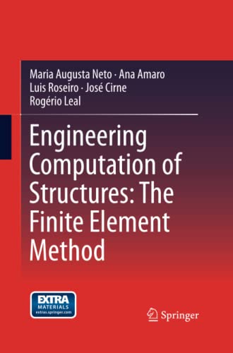 Engineering Computation of Structures: The Finite Element Method