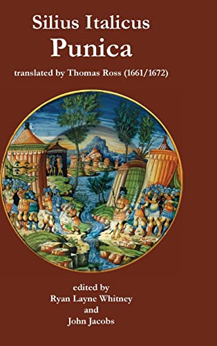 Italicus Silius Silius Italicus, Punica (Thomas Ross Translation 1661/1672) (Hardcover)