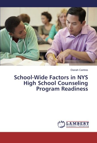School-Wide Factors in NYS High School Counseling Program Readiness