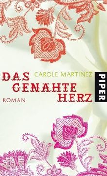 Das genähte Herz: Roman