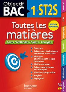 Toutes les matières 1re ST2S : cours, méthodes, sujets, corrigés