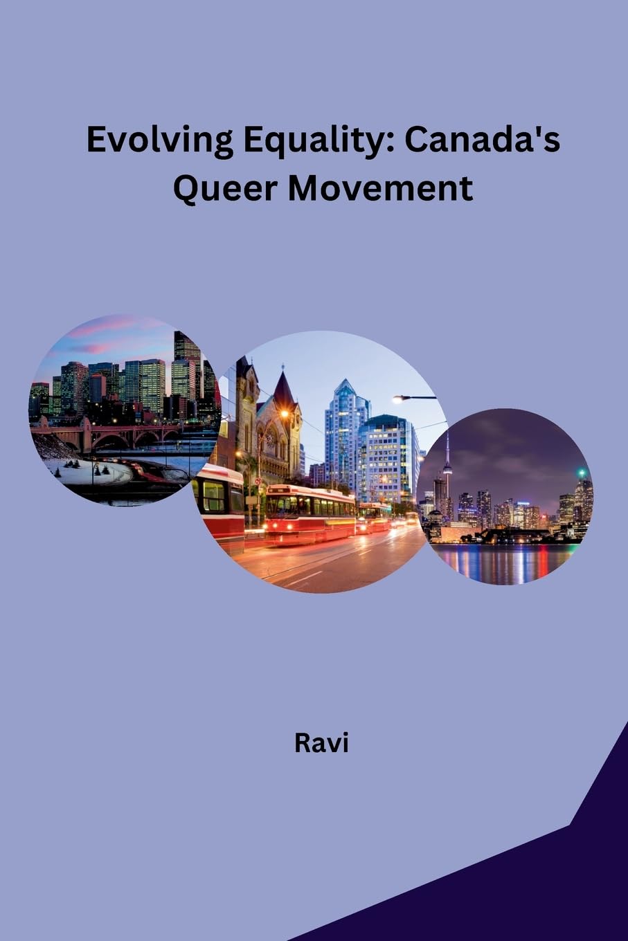 Evolving Equality: Canada's Queer Movement: DE