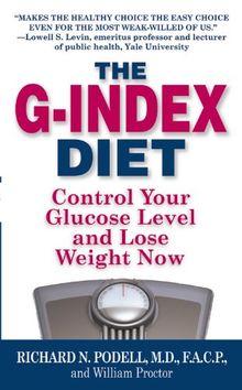 The G-Index Diet: The Missing Link That Makes Permanent Weight Loss Possible