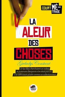 La valeur des choses