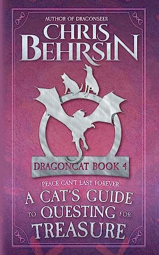 A Cat's Guide to Questing for Treasure: 5x8 Paperback Edition: A Cat's Guide to Vanquishing Evil: 5x8 Paperback Edition (Dragoncat)
