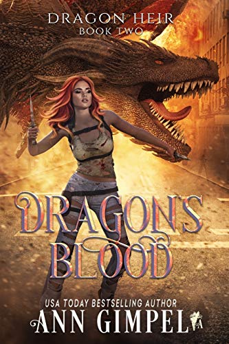 Dragon's Blood: Dystopian Fantasy (Dragon Heir, Band 2)
