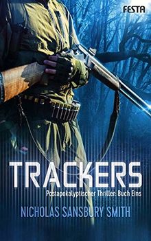 Trackers: Buch 1: Thriller