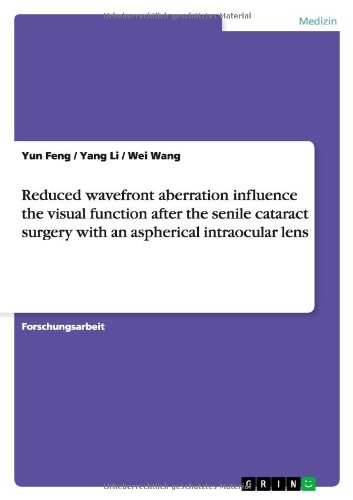 Reduced wavefront aberration influence the visual function after the senile cataract surgery with an aspherical intraocular lens