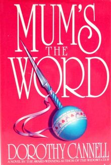 Mum's the Word