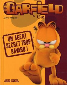 Garfield & Cie. Un agent secret trop bavard !