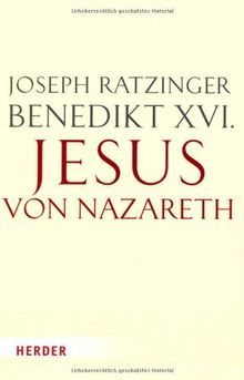 Jesus von Nazareth: Erster Teil. Von der Taufe im Jordan bis zur Verklärung (HERDER spektrum) von Ratzinger, Joseph (Benedikt XVI.) | Buch | Zustand gut