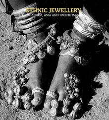 Ethnic Jewellery From Africa, Asia and the Pacific Islands