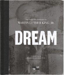 Dream: The Words and Inspiration of Martin Luther King, Jr (Me-we)