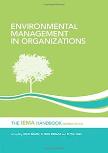 Environmental Management in Organizations: The IEMA Handbook