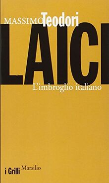 Laici. L'imbroglio italiano