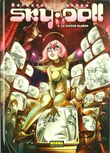 Sky doll 3, La ciudad blanca (CÓMIC EUROPEO)