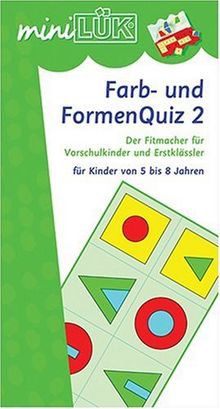 miniLÜK: Farb-und Formenquiz 2: Dr Fitmacher für Vorschulkinder und Erstklässler: Der Fitmacher für Vorschulkinder und Erstklässler. Vertiefende Übungen zur differenzierten Farb- und Formwahrnehmung