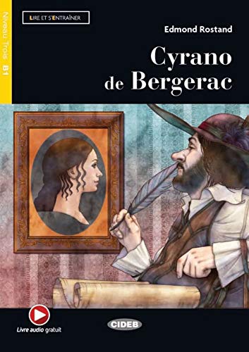Cyrano de Bergerac: Buch + free audio download (Lire et s’entraîner)