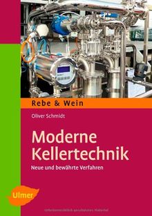 Moderne Kellertechnik: Neue und bewährte Verfahren