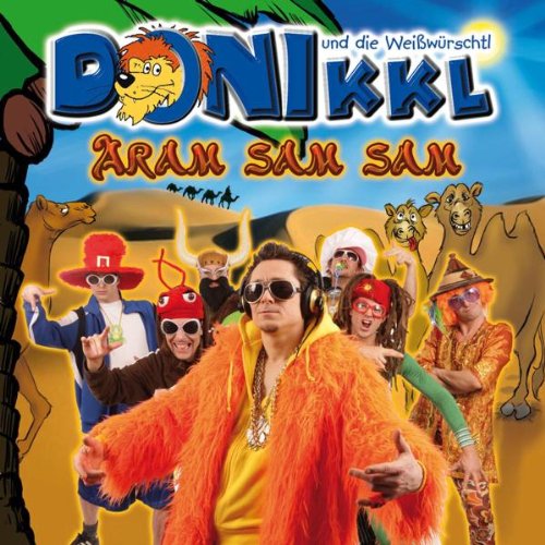 Aram Sam Sam von Donikkl und die Weißwürschtl Audio CD