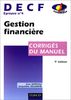 DECF épreuve n° 4 Gestion financière. Corrigés du manuel, 9ème édition (Expert Sup)