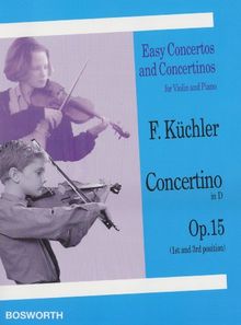 Concertino in D. Op. 15. Easy Concertos and Concertinos (Easy Concertos and Concertinos for Violin and Piano)