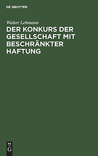 Der Konkurs der Gesellschaft mit beschränkter Haftung