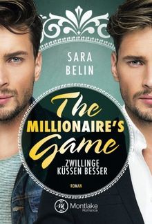 The Millionaire's Game: Zwillinge küssen besser