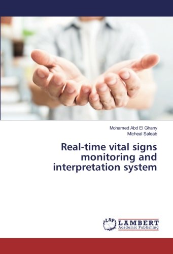 Real-time vital signs monitoring and interpretation system