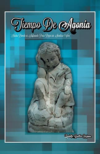 Tiempo De Agonía