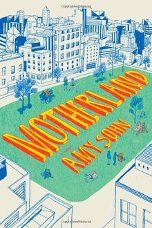 Motherland: A Novel