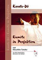 Karate-Dô, Kumite in Perfektion