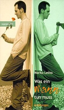 Was ein Mann tun muss: Erzählungen (Edition Libroskop)