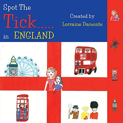 Spot the Tick..... in England: The Important Message