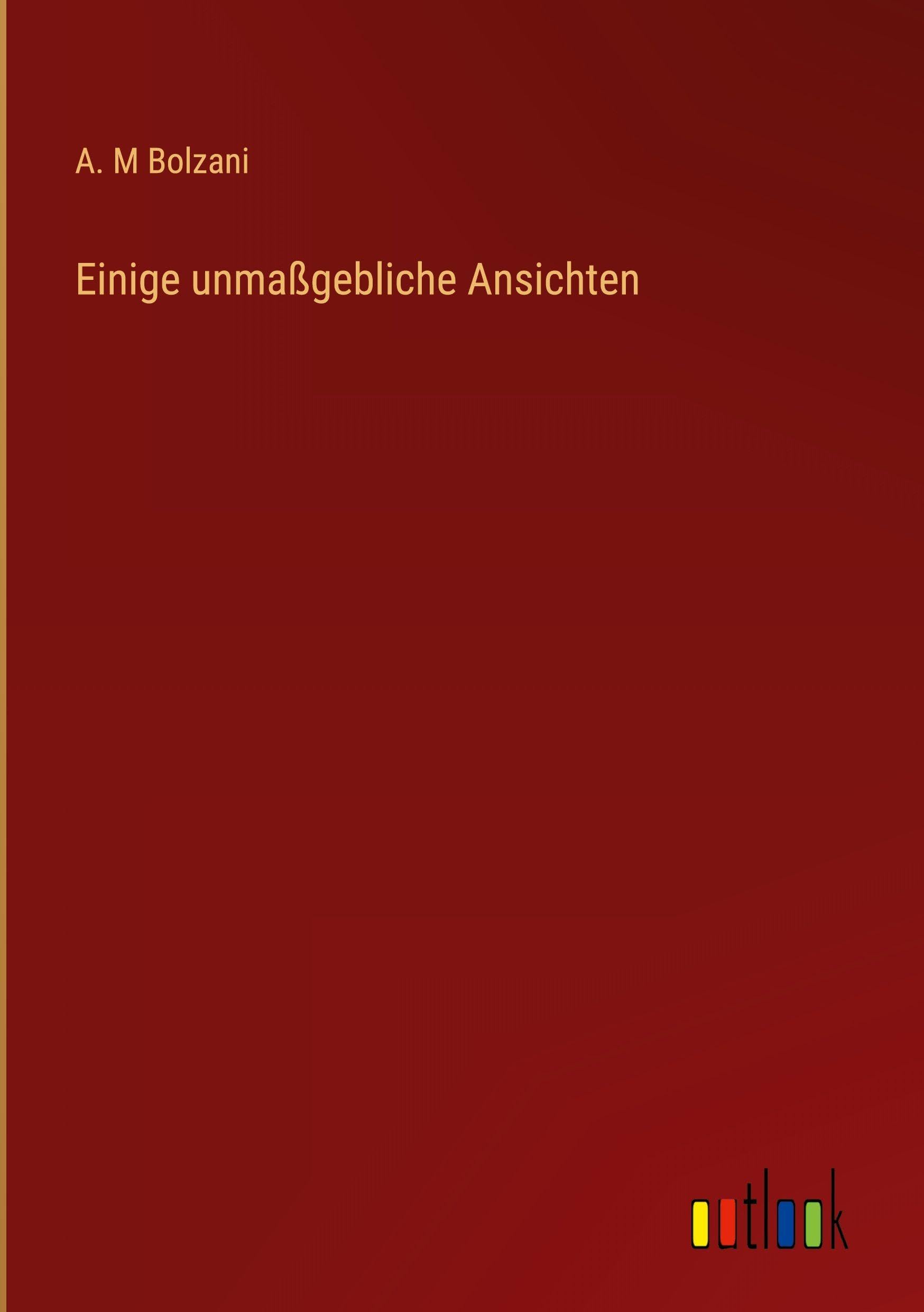 Einige unmaßgebliche Ansichten
