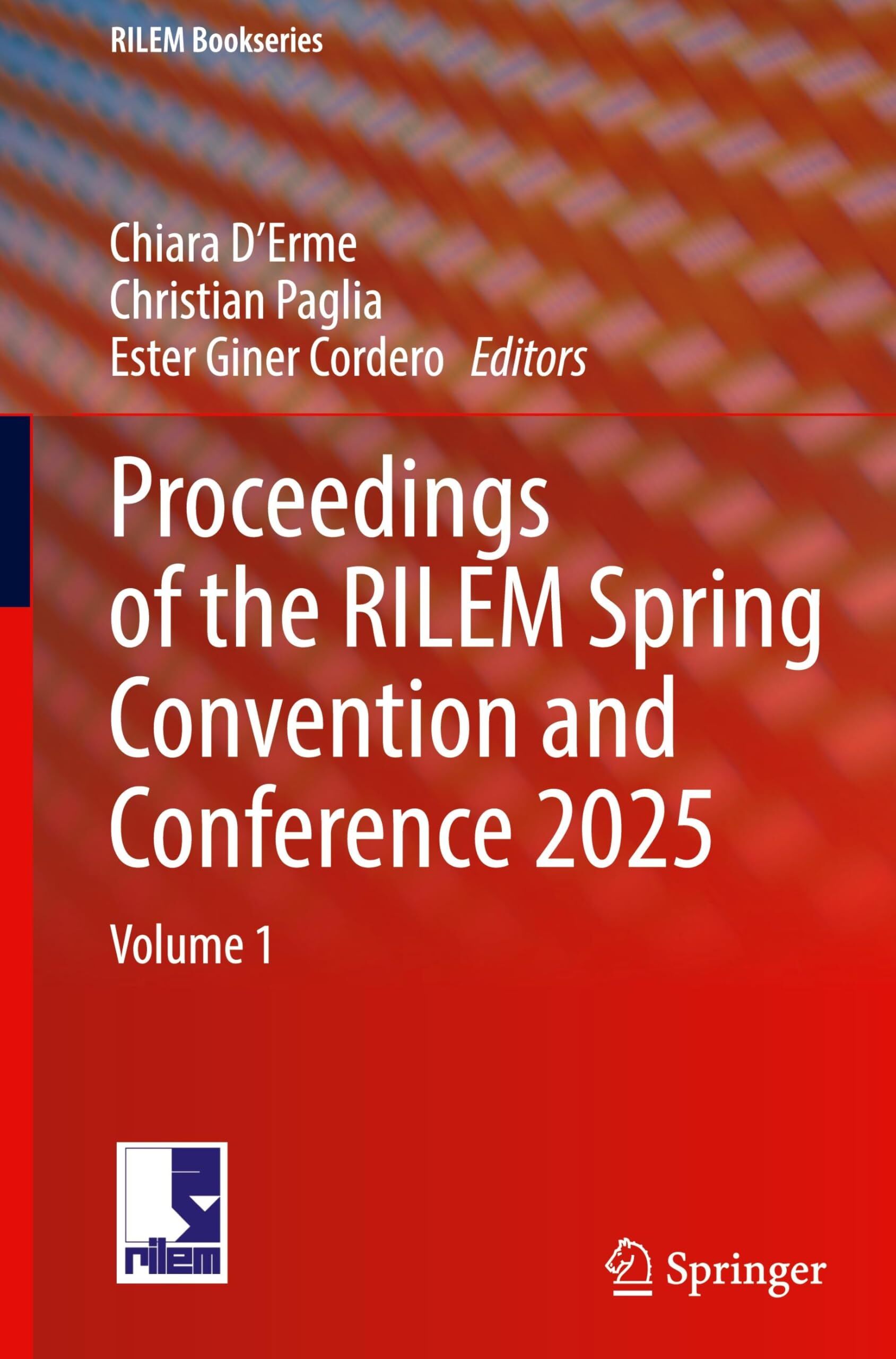 Proceedings of the RILEM Spring Convention and Conference 2025