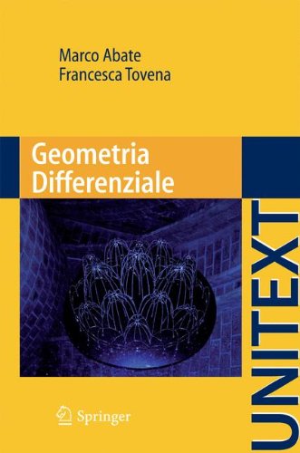 Marco Abate Geometria Differenziale (Italian Edition) (Unitext)