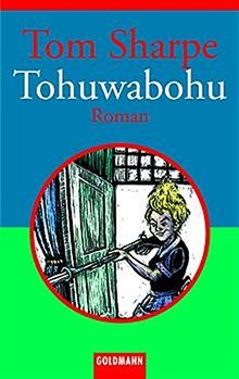 Tohuwabohu: Roman (Goldmann Allgemeine Reihe)