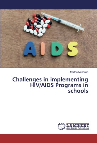 Challenges in implementing HIV/AIDS Programs in schools