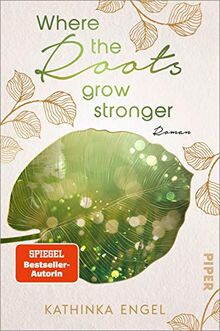 Where the Roots Grow Stronger (Shetland-Love-Reihe 1): Roman | Raue Natur, knisternde Kaminfeuer... der perfekte Liebesroman für Herbsttage