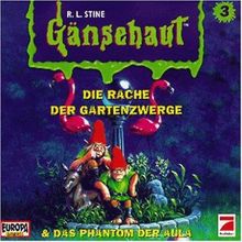 Gänsehaut 3 - Die Rache der Gartenzwerge / Das Phantom der Aula