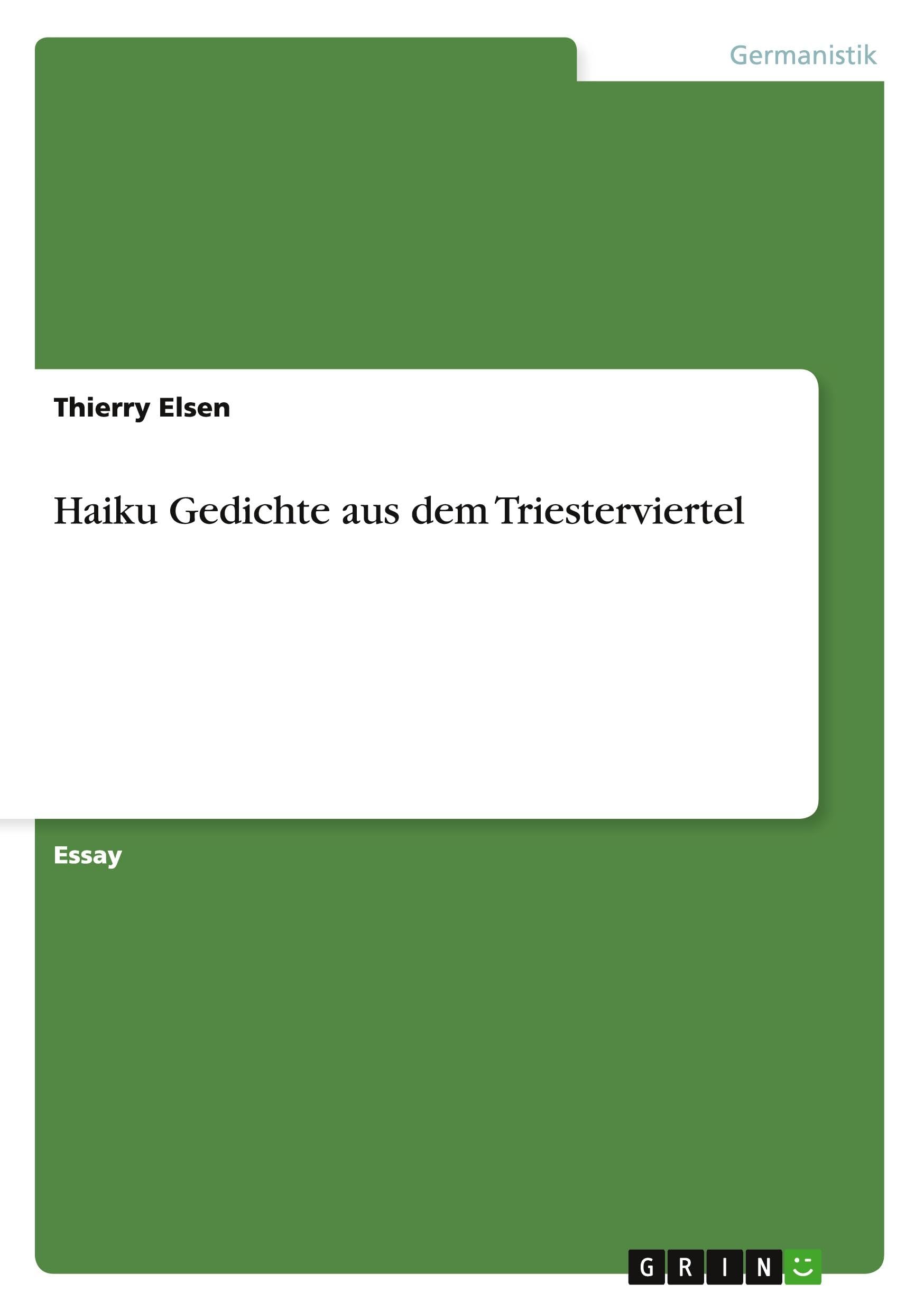 Haiku Gedichte aus dem Triesterviertel