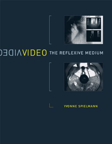 Video: The Reflexive Medium (Leonardo Books)