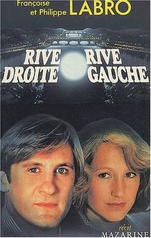 Rive droite, rive gauche