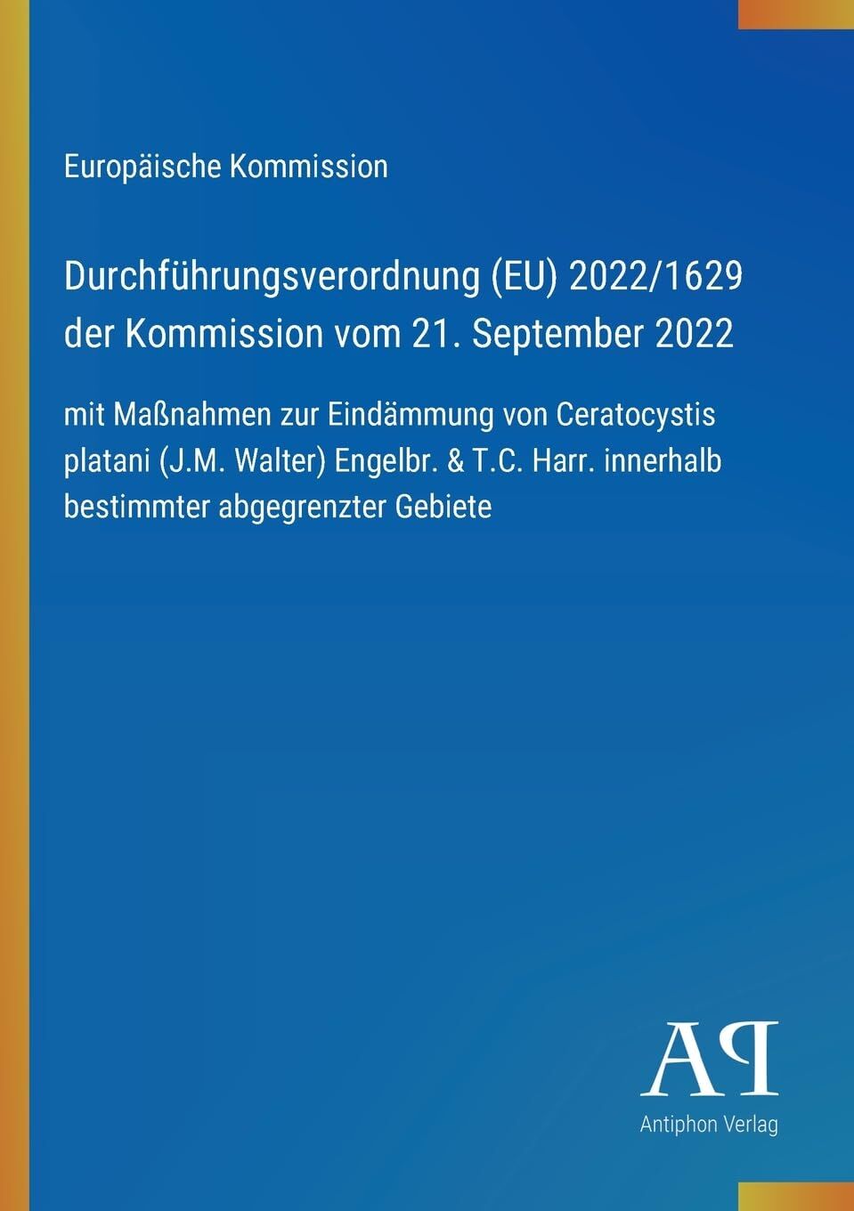 Durchführungsverordnung (EU) 2022/1629 der Kommission vom 21. September 2022