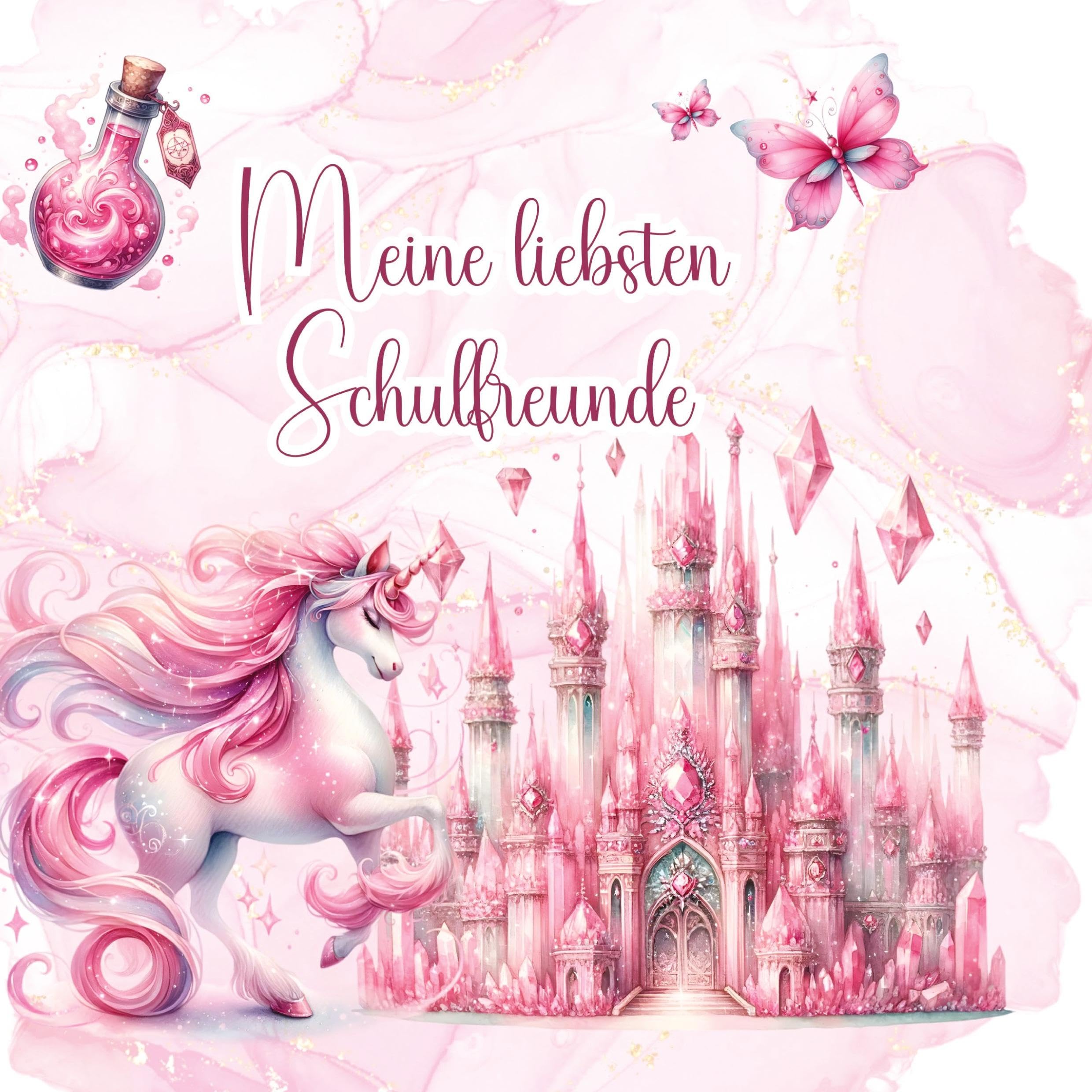 Meine liebsten Schulfreunde - Ein Ausfüllbuch für Kinder: Einhörner & Elfen