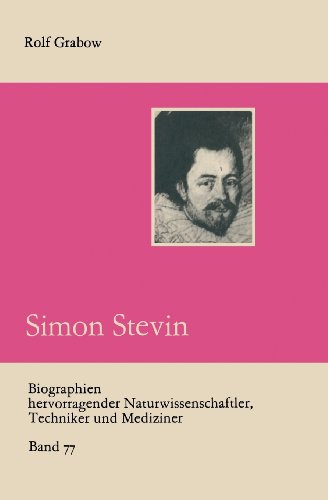 Simon Stevin (Biographien hervorragender Naturwissenschaftler, Techniker und Mediziner)