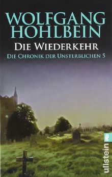 Die Chronik der Unsterblichen 5: Die Wiederkehr