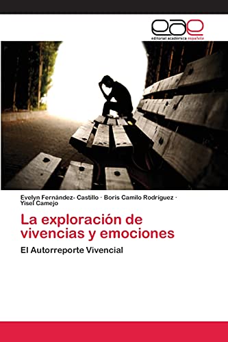 La exploración de vivencias y emociones: El Autorreporte Vivencial