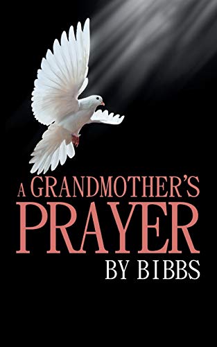 A Grandmother’s Prayer